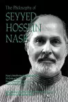The Philosophy of Seyyed Hossein Nasr cover