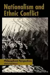 Nationalism and Ethnic Conflict cover