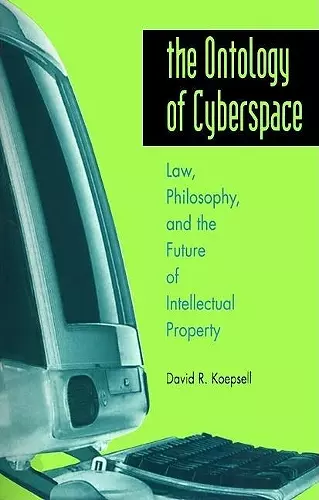 The Ontology of Cyberspace cover