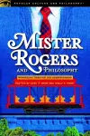 Mister Rogers and Philosophy cover