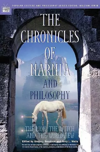 The Chronicles of Narnia and Philosophy cover