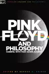 Pink Floyd and Philosophy cover