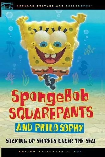 SpongeBob SquarePants and Philosophy cover