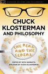 Chuck Klosterman and Philosophy cover