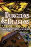 Dungeons and Dragons and Philosophy cover