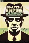 Boardwalk Empire and Philosophy cover