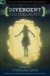 Divergent and Philosophy cover