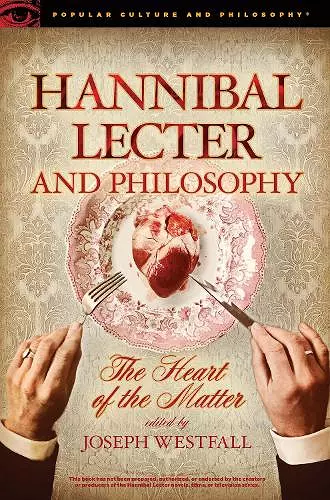 Hannibal Lecter and Philosophy cover