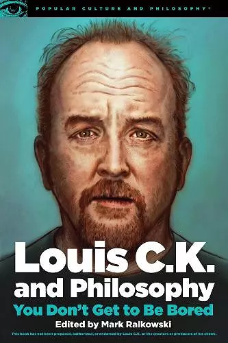 Louis C.K. and Philosophy cover