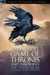 The Ultimate Game of Thrones and Philosophy cover