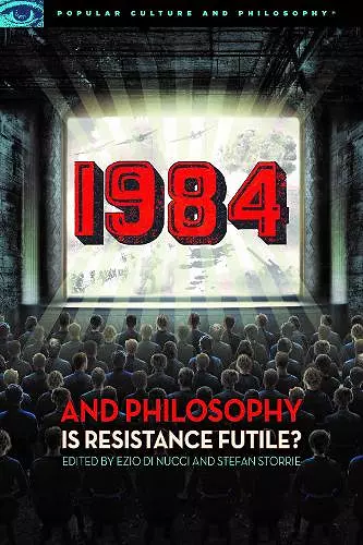 1984 and Philosophy cover