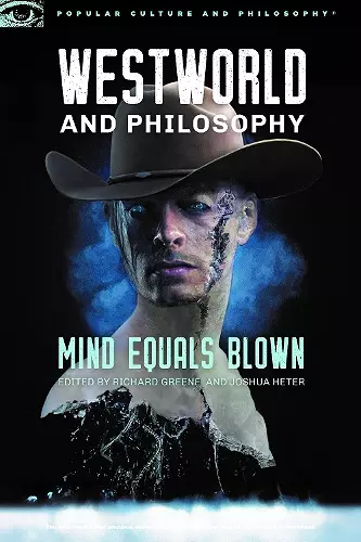 Westworld and Philosophy cover