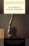 My Bondage and My Freedom cover