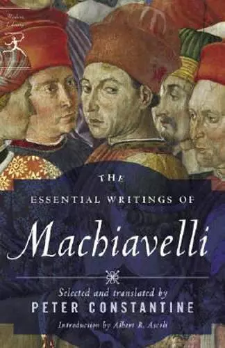 The Essential Writings of Machiavelli cover