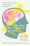 The Body Has a Mind of Its Own cover