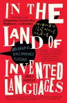 In the Land of Invented Languages cover