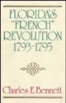 Florida's French Revolution, 1793-95 cover