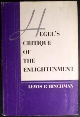 Hegel's Critique of the Enlightenment cover