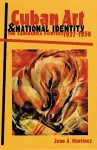 Cuban Art and National Identity cover