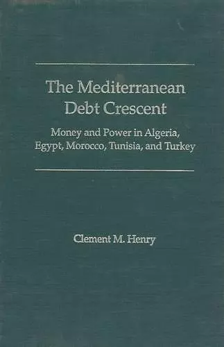 The Mediterranean Debt Crescent cover