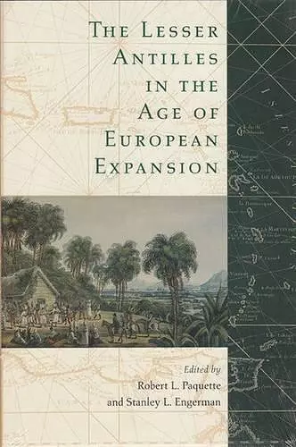 The Lesser Antilles in the Age of European Expansion cover