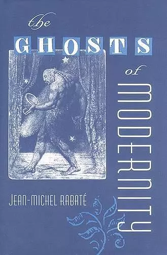 The Ghosts of Modernity cover