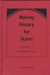 Making History for Stalin cover