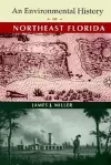 An Environmental History of Northeast Florida cover