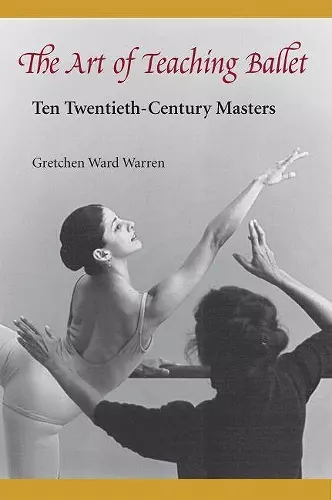 The Art of Teaching Ballet cover