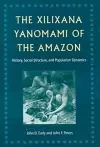 The Xilixana Yanomami of the Amazon cover