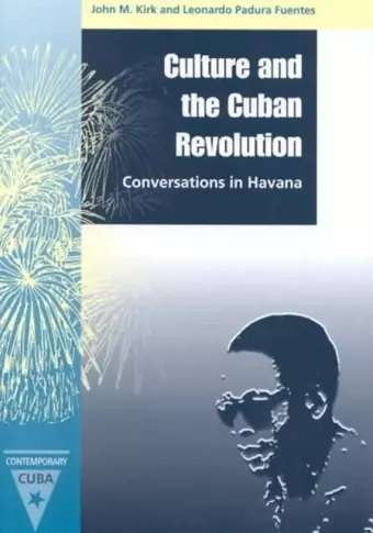 Culture and the Cuban Revolution cover