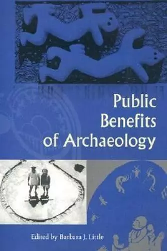 Public Benefits of Archaeology cover