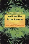 Deforestation and Land Use in the Amazon cover