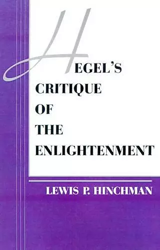 Hegel's Critique of the Enlightenment cover