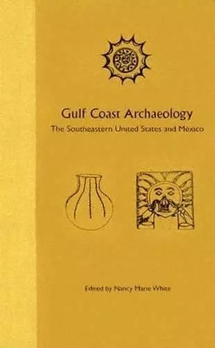 Gulf Coast Archaeology cover