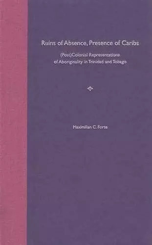 Ruins of Absence,Presence of Caribs cover