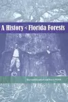 A History of Florida Forests cover