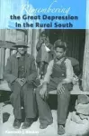 Remembering the Great Depression in the Rural South cover