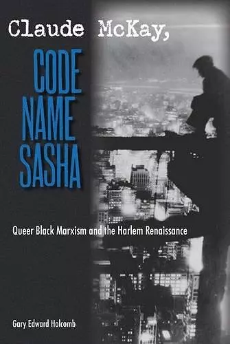 Claude McKay, Code Name Sasha cover