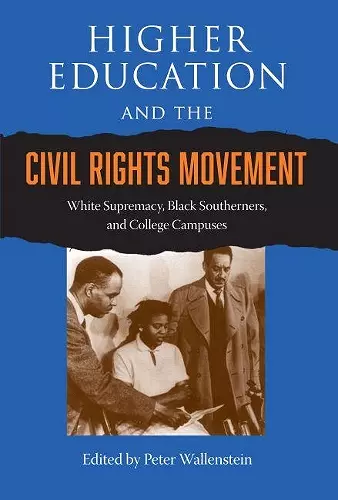 Higher Education and the Civil Rights Movement cover