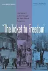 The Ticket to Freedom cover