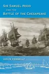 Sir Samuel Hood and the Battle of the Chesapeake cover