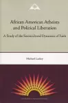 African American Atheists and Political Liberation cover