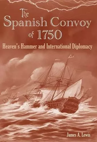 The Spanish Convoy of 1750 cover