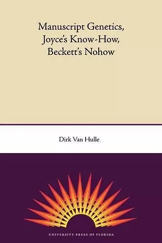 Manuscript Genetics, Joyce's Know-how, Becket's Nohow cover