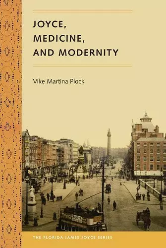 Joyce, Medicine And Modernity cover