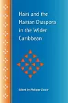 Haiti And The Haitian Diaspora In The Wider Caribbean cover