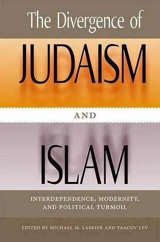 The Divergence of Judaism and Islam cover