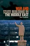 War and State Building in the Middle East cover