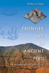 Frontier Life in Ancient Peru cover